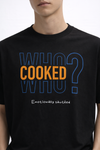 VANTOWO “WHO COOKED WHO” Regular Fit Graphic T-Shirt – Black | Premium Cotton