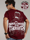 VANTOWO “Soul Is Dyed” Regular Fit Puff Print T-Shirt – Maroon | Premium Cotton